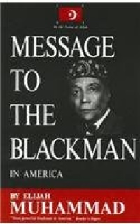 Message to the Blackman in America