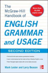 McGraw-Hill Handbook of English Grammar and Usage, 2nd Edition McGraw-Hill Handbook of English Grammar and Usage, 2nd Edition