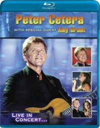 Peter Cetera with Special Guest Amy Grant: Live in Concert... [Blu-ray]