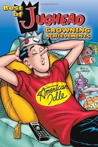 Best of Jughead: Crowning Achievements (Archie & Friends All-Stars) Best of Jughead: Crowning Achievements (Archie & Friends All-Stars)