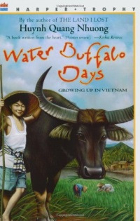 Water Buffalo Days: Growing Up in Vietnam Water Buffalo Days: Growing Up in Vietnam
