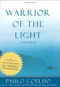 Warrior of the Light: A Manual Warrior of the Light: A Manual