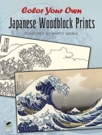 Color Your Own Japanese Woodblock Prints (Dover Art Coloring Book) Color Your Own Japanese Woodblock Prints (Dover Art Coloring Book)