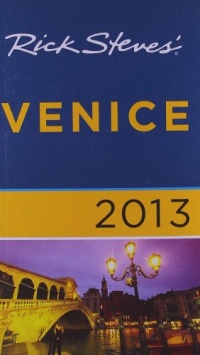 Rick Steves' Venice 2013 Rick Steves' Venice 2013