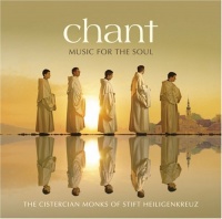 Chant: Music For The Soul Chant: Music For The Soul