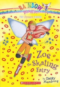 Zoe the Skating Fairy (Rainbow Magic: Sports Fairies #3) Zoe the Skating Fairy (Rainbow Magic: Sports Fairies #3)