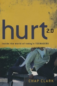 Hurt 2.0: Inside the World of Today's Teenagers (Youth, Family, and Culture) Hurt 2.0: Inside the World of Today's Teenagers (Youth, Family, and Culture)