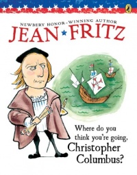 Where Do You Think You're Going, Christopher Columbus? Where Do You Think You're Going, Christopher Columbus?