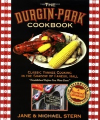 Durgin-Park Cookbook: Classic Yankee Cooking in the Shadow of Faneuil Hall (Roadfood Cookbook) Durgin-Park Cookbook: Classic Yankee Cooking in the Shadow of Faneuil Hall (Roadfood Cookbook)