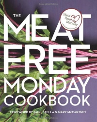 The Meat Free Monday Cookbook: A Full Menu for Every Monday of the Year The Meat Free Monday Cookbook: A Full Menu for Every Monday of the Year