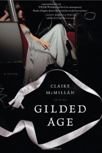 Gilded Age: A Novel Gilded Age: A Novel