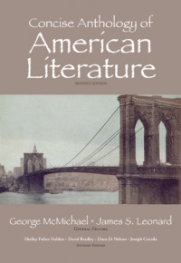 Concise Anthology of American Literature (7th Edition) Concise Anthology of American Literature (7th Edition)