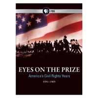 Eyes on The Prize: America's Civil Rights Years 1954-1965 Eyes on The Prize: America's Civil Rights Years 1954-1965