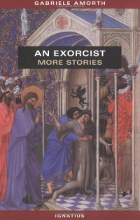 An Exorcist: More Stories An Exorcist: More Stories