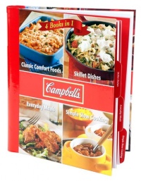 Campbell 4 Cookbooks in 1: Classic Comfort Foods, Skillet Dishes, Everyday Meals, Simple Slow Cooking Campbell 4 Cookbooks in 1: Classic Comfort Foods, Skillet Dishes, Everyday Meals, Simple Slow Cooking