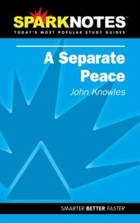 A Separate Peace (SparkNotes Literature Guide) (SparkNotes Literature Guide Series) A Separate Peace (SparkNotes Literature Guide) (SparkNotes Literature Guide Series)