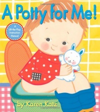 A Potty for Me! A Potty for Me!