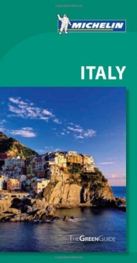 Michelin Green Guide Italy, 10e (Green Guide/Michelin) Michelin Green Guide Italy, 10e (Green Guide/Michelin)