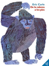 From Head to Toe (Spanish edition): De la cabeza a los pies From Head to Toe (Spanish edition): De la cabeza a los pies