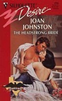 Headstrong Bride (Hawk'S Way) (Silhouette Desire) Headstrong Bride (Hawk'S Way) (Silhouette Desire)