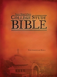 Saint Mary's Press College Study Bible: New American Bible Saint Mary's Press College Study Bible: New American Bible