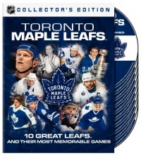 NHL: Toronto Maple Leafs - 10 Great Leafs and Their Most Memorable Games NHL: Toronto Maple Leafs - 10 Great Leafs and Their Most Memorable Games