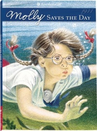 Molly Saves the Day (American Girls Collection) Molly Saves the Day (American Girls Collection)