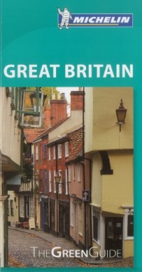 Michelin Green Guide Great Britain (Green Guide/Michelin) Michelin Green Guide Great Britain (Green Guide/Michelin)