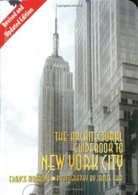 The Architectural Guidebook to New York City The Architectural Guidebook to New York City