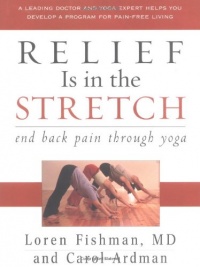 Relief Is in the Stretch: End Back Pain Through Yoga