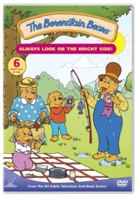 The Berenstain Bears: Always Look on the Bright Side The Berenstain Bears: Always Look on the Bright Side