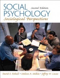 Social Psychology: Sociological Perspectives (2nd Edition) Social Psychology: Sociological Perspectives (2nd Edition)