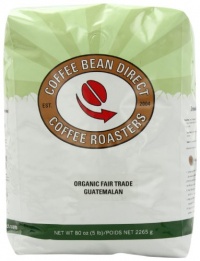 Guatemalan, Organic Fair Trade Whole Bean Coffee, 5-Pound Bag Guatemalan, Organic Fair Trade Whole Bean Coffee, 5-Pound Bag