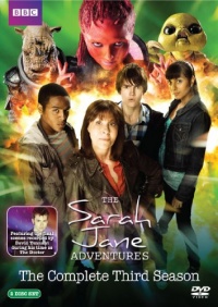 The Sarah Jane Adventures: The Complete Third Season The Sarah Jane Adventures: The Complete Third Season