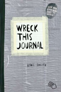 Wreck This Journal (Duct Tape) Expanded Ed. Wreck This Journal (Duct Tape) Expanded Ed.