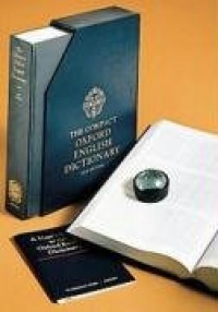 The Compact Edition of The Oxford English Dictionary, Complete Text Reproduced Micrographically (in slipcase with reading glass) (v. 1-20) The Compact Edition of The Oxford English Dictionary, Complete Text Reproduced Micrographically (in slipcase with reading glass) (v. 1-20)
