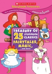 Treasury of 25 Storybook Classics: Fairytales, Magic... and More! (Scholastic Storybook Treasures)