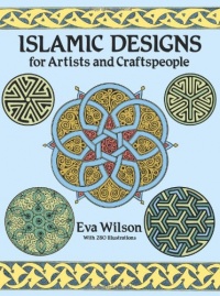 Islamic Designs for Artists and Craftspeople (Dover Pictorial Archive) Islamic Designs for Artists and Craftspeople (Dover Pictorial Archive)