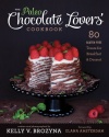 The Paleo Chocolate Lovers' Cookbook: 80 Gluten-Free Treats for Breakfast & Dessert