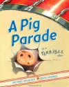 A Pig Parade Is a Terrible Idea