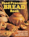 Food Processor Bread Cookbook