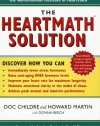 The HeartMath Solution; The Heartmath Institute's Revolutionary Program for Engaging the Power of the Heart's Intelligence