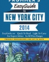 Frommer's EasyGuide to New York City 2014 (Easy Guides)