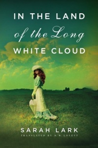 In the Land of the Long White Cloud In the Land of the Long White Cloud