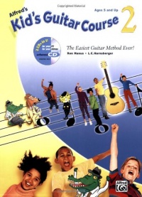 Kid's Guitar Course, Book 2 (Book & Enhanced CD) (Kid's Courses!) Kid's Guitar Course, Book 2 (Book & Enhanced CD) (Kid's Courses!)