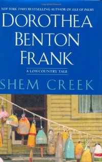 Shem Creek: A Lowcountry Tale (Lowcountry Tales) Shem Creek: A Lowcountry Tale (Lowcountry Tales)