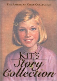 Kit's Story Collection (The American Girls Collection) Kit's Story Collection (The American Girls Collection)