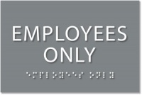 Employees Only Sign - ADA compliant sign. 6x4 sign made from durable plastic with raised lettering and Braille. Designed to meet ADA (Americans with Disabilities Act) regulations. Available in 17 colors. Employees Only Sign - ADA compliant sign. 6x4 sign made from durable plastic with raised lettering and Braille. Designed to meet ADA (Americans with Disabilities Act) regulations. Available in 17 colors.