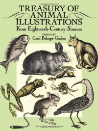Treasury of Animal Illustrations: From Eighteenth-Century Sources (Dover Pictorial Archive) Treasury of Animal Illustrations: From Eighteenth-Century Sources (Dover Pictorial Archive)