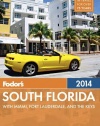 Fodor's South Florida 2014: with Miami, Fort Lauderdale, and the Keys (Full-color Travel Guide)